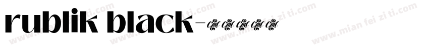 rublik black字体转换